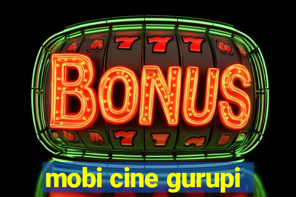 mobi cine gurupi